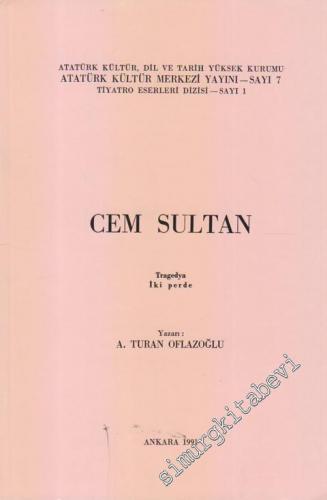 Cem Sultan: Tregedya İki Perde -        1991