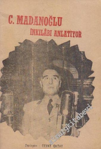 Cemal Madanoğlu İnkılabı Anlatıyor -        1962