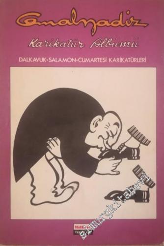 Cemal Nadir Karikatür Albümü: Dalkavuk Salamon Cumartesi Karikatürleri -        1984