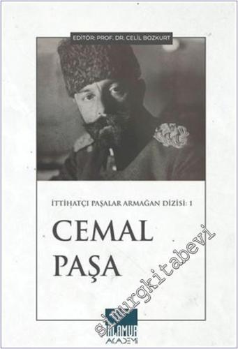 Cemal Paşa - İttihatçı Paşalar Armağan Dizisi 1 -        2025