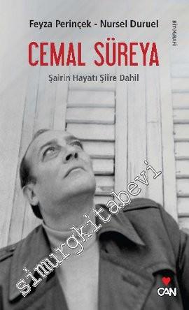 Cemal Süreya ‘Şairin Hayatı Şiire Dahil' -