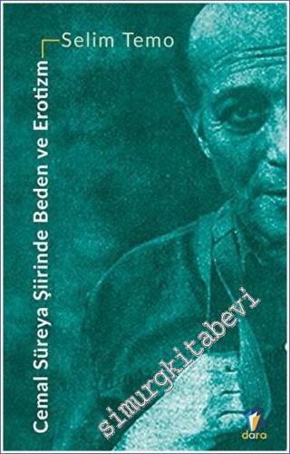 Cemal Süreya Şiirinde Beden ve Erotizm -        2022