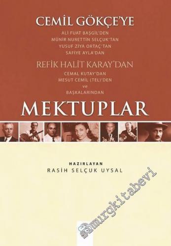 Cemil Gökçe'ye Mektuplar -