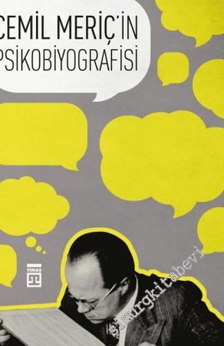 Cemil Meriç'in Psikobiyografisi -