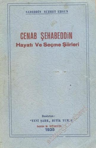 Cenab Şehabeddin: Hayatı ve Seçme Şiirleri