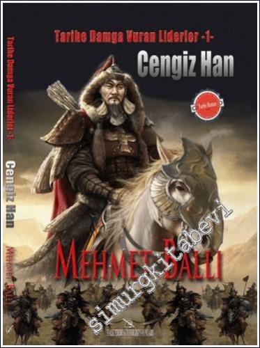 Cengiz Han : Tarihe Damga Vuran Liderler 1 -        2024