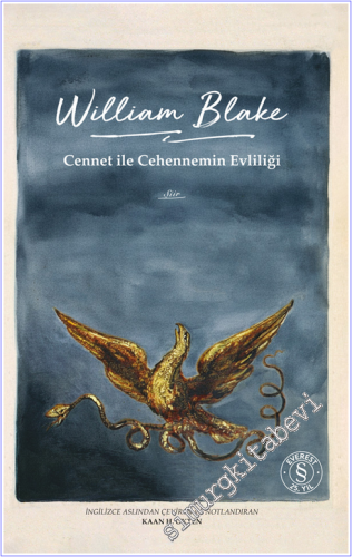 Cennet ile Cehennemin Evliliği : Açıklamalar ve Notlarla Tıpkıbasım (C