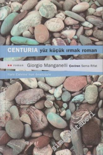 Centuria: Yüz Küçük Irmak Roman