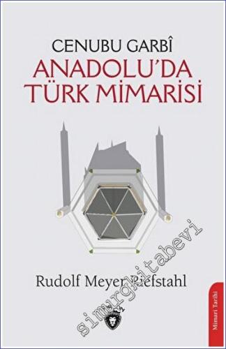 Cenubu Garbi Anadolu'da Türk Mimarisi - 2023