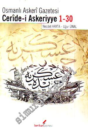 Cerîde-i Askeriyye: Osmanlı Asker Gazetesi 1 - 30 -