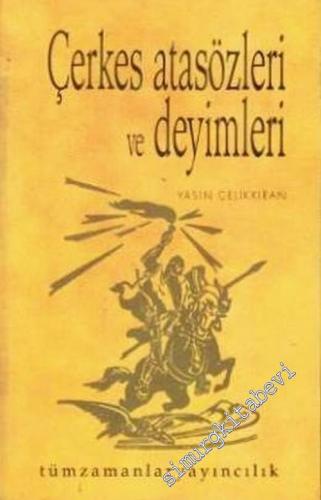 Çerkes Atasözleri ve Deyimleri -