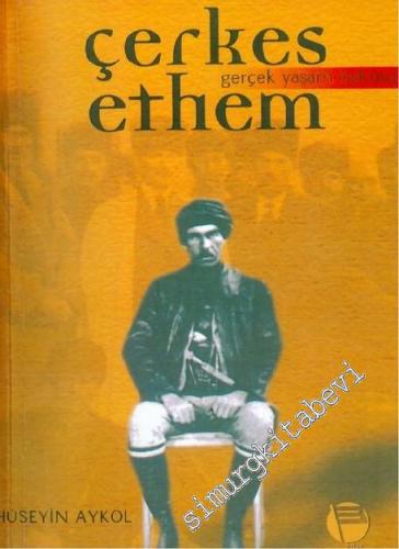 Çerkes Ethem'in Gerçek Yaşam Öyküsü: Ali Bey'in Dramı -        2001