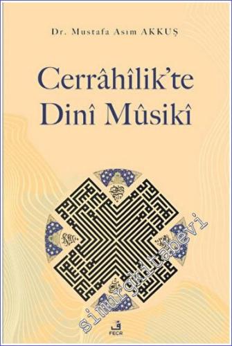 Cerrahilik'te Dini Musiki -        2023
