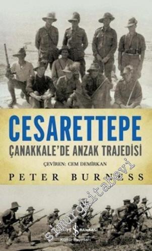 Cesarettepe: Çanakkale'de Anzak Trajedisi