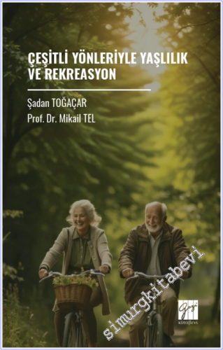 Çeşitli Yönleriyle Yaşlılık ve Rekreasyon -        2026