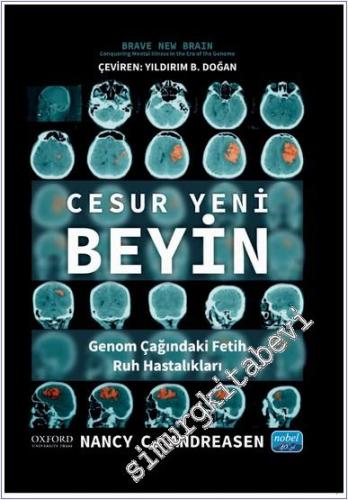Cesur Yeni Beyin: Genom Çağındaki Fetih Ruh Hastalıkları -        2025