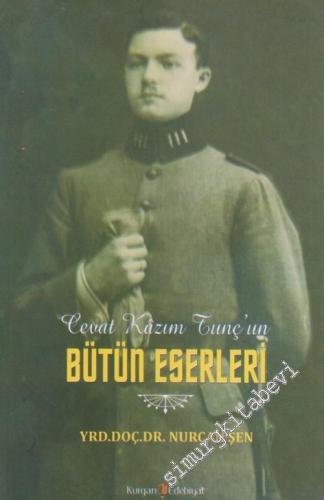 Cevat Kazım Tunç'un Bütün Eserleri -