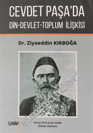 Cevdet Paşa'da Din Devlet Toplum İlişkisi -