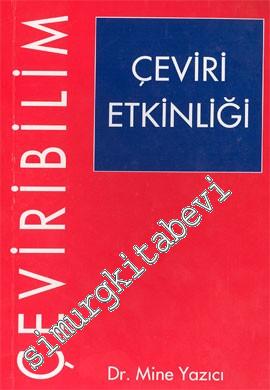 Çeviri Etkinliği Çeviri Bilim -