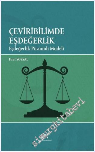 Çeviribiliminde Eşdeğerlik Eşdeğerlik Piramidi Modeli -        2021