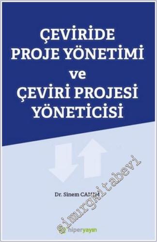 Çeviride Proje Yönetimi ve Çeviri Projesi Yöneticisi -        2024