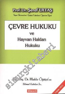 Çevre Hukuku ve Hayvan Hakları Hukuku -