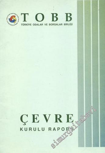 Çevre Kurulu Raporu -