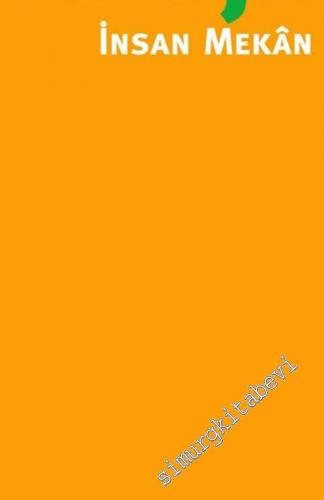 Çevre Psikolojisi : İnsan Mekân İlişkileri -        2021