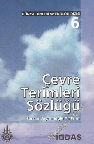 Çevre Terimleri Sözlüğü -        1997