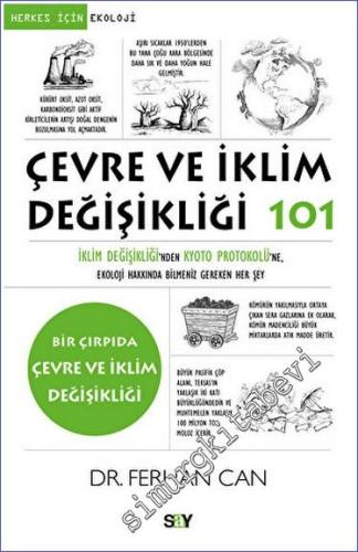 Çevre ve İklim Değişikliği 101 İklim Değişikliği'nden Kyoto Protokolü'ne Ekoloji Hakkında Bilmeniz Gereken Her Şey -        2023