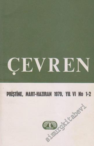 Çevren - Toplum, Bilim, Yazın ve Sanat Dergisi - Sayı: 1 - 2    Yıl: 6  Mart - Haziran