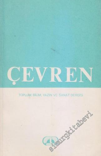 Çevren - Toplum, Bilim, Yazın ve Sanat Dergisi - Sayı: 2    Yıl: 2  Temmuz