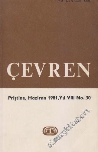 Çevren - Toplum, Bilim, Yazın ve Sanat Dergisi - Sayı: 30    Yıl: 8  Haziran
