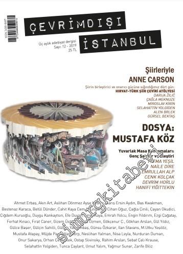 Çevrimdışı İstanbul - Üç Aylık Edebiyat Dergisi - Mustafa Köz - Sayı: 12