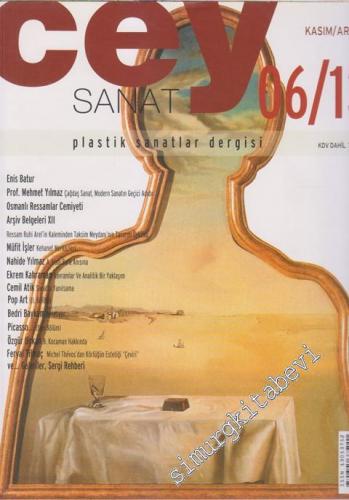 Cey Sanat Plastik Sanatlar Dergisi - Sayı: 13    2  Kasım - Aralık