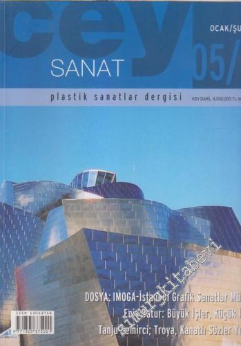 Cey Sanat Plastik Sanatlar Dergisi - Sayı: 2    2  Ocak - Şubat