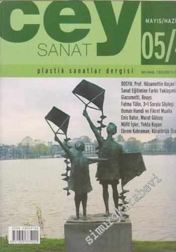 Cey Sanat Plastik Sanatlar Dergisi - Sayı: 4 2 Mayıs - Haziran