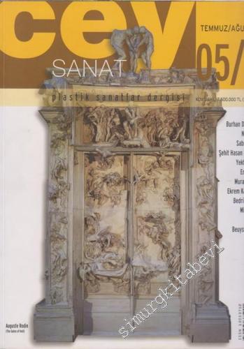 Cey Sanat Plastik Sanatlar Dergisi - Sayı: 5    2  Temmuz - Ağustos