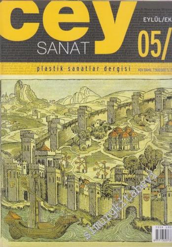 Cey Sanat Plastik Sanatlar Dergisi - Sayı: 6    2  Eylül - Ekim