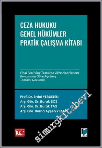 Ceza Hukuku Genel Hükümler: Çözümlü Pratik Çalışmalar -        2024