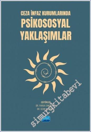 Ceza İnfaz Kurumlarında Psikososyal Yaklaşımlar -        2023