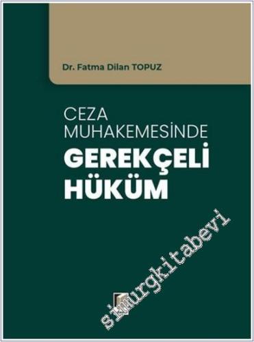 Ceza Muhakemesinde Gerekçeli Hüküm -        2025