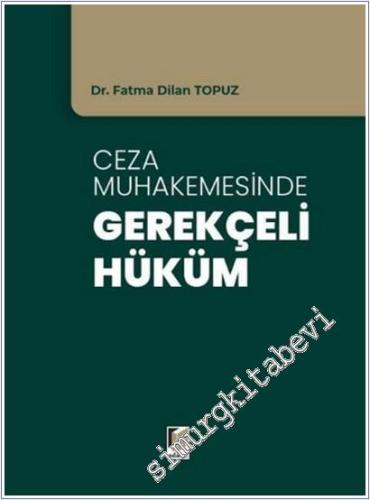 Ceza Muhakemesinde Gerekçeli Hüküm -        2025