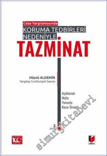 Ceza Yargılamasında Koruma Tedbirleri Nedeniyle Tazminat - 2024