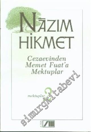 Cezaevinden Memet Fuat'a Mektuplar (Mektuplar 2) -        1995