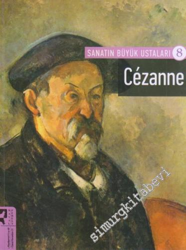 Cezanne : Sanatın Büyük Ustaları 8 -        2024