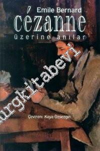 Cezanne Üzerine Anılar -        2001