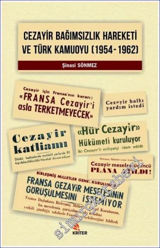 Cezayir Bağımsızlık Hareketi ve Türk Kamuoyu (1954-1962) -        2017