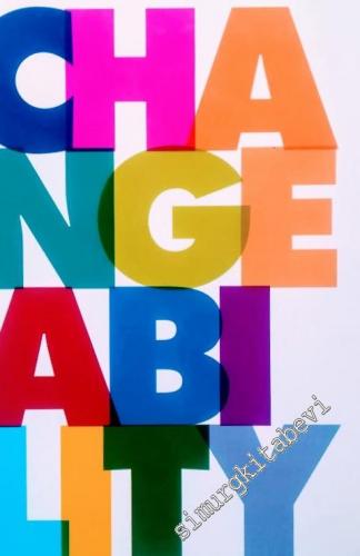 Changeability: Why some companies are ready for change - and others ar