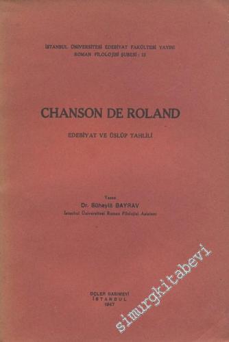 Chanson de Roland - Edebiyat ve Üslup Tahlili -        1947
